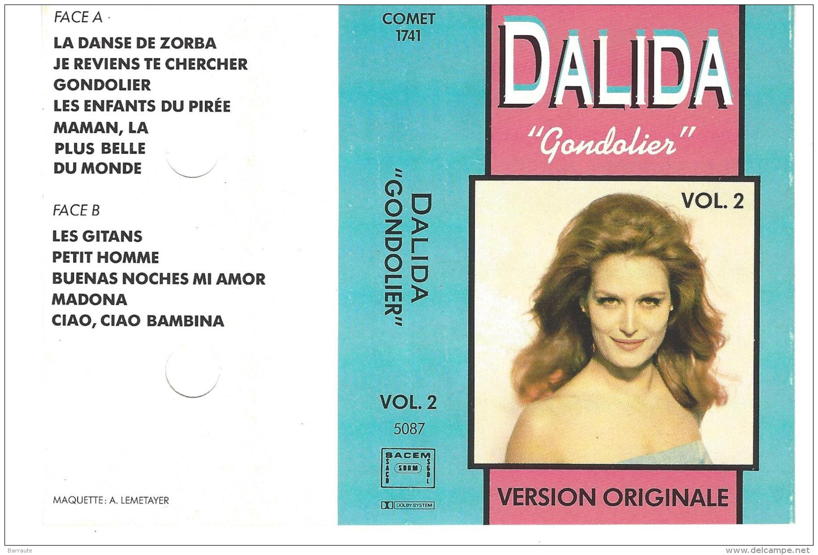 DALIDA K7 N° SD 619 . Voir Image 2 . GONDOLIER . Version Originale . - Casetes