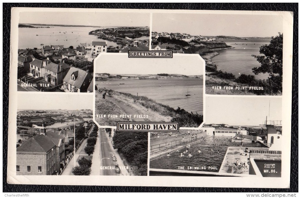 NICE OLD PHOTOCARD " GREETINGS FROM MILFORD HAVEN " - Pembrokeshire
