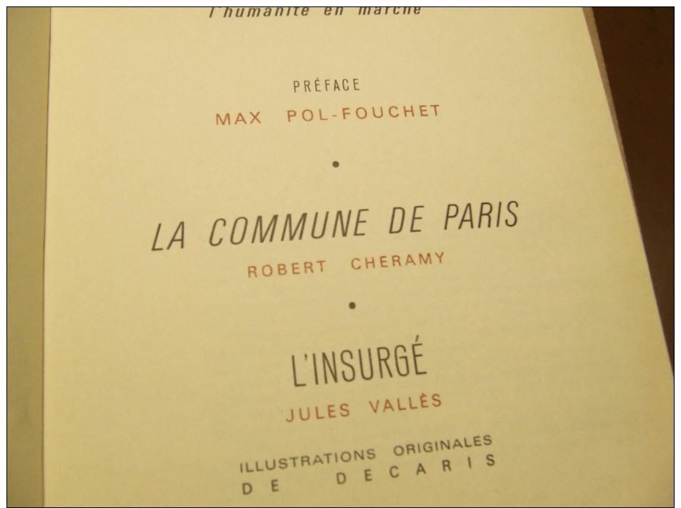 La Commune De Paris, L'insurge (Cartonné)  Max Pol Fouchet , Robert Cheramy (Auteur) - Livres Dédicacés