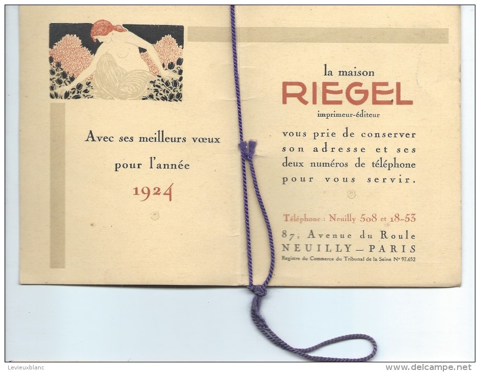 Calendrier Publicitaire Et Meilleurs Voeux/ Maison RIEGEL/Imprimeur-Editeur/NEUILLY /1924   CAL325 - Petit Format : 1921-40