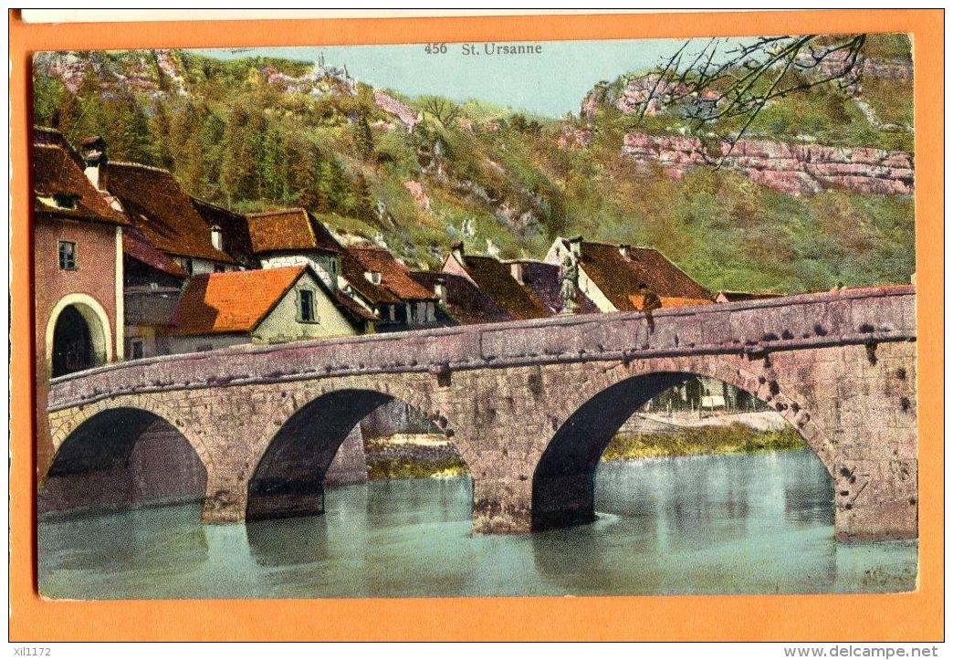 PCI-03  St.-Ursanne, Vue Sur Le Pont Sur La Birse. Cachet 1916 - Saint-Ursanne