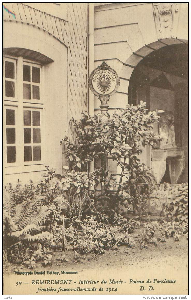 88 - REMIREMONT - Intérieur Du Musée - Poteau De L'ancienne Frontière Franco-allemande De 1914 - Remiremont