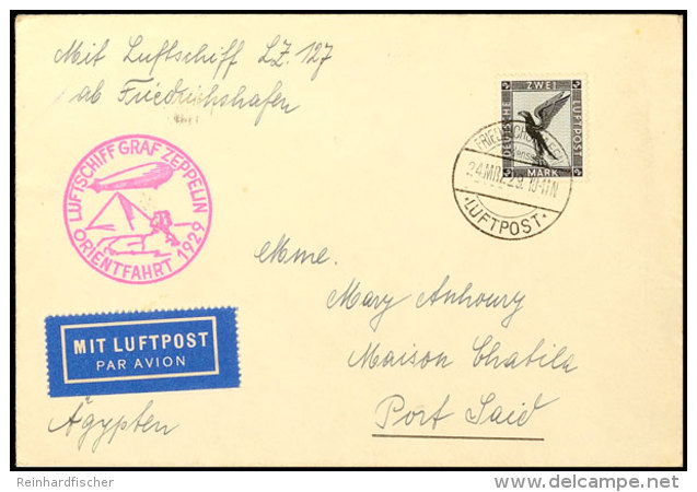 1929, Orientfahrt, Auflieferung Friedrichshafen, Brief Mit Sonderbestätigungsstempel Type I Nach Port Said Mit... - Autres & Non Classés