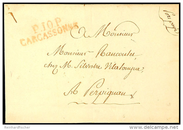 "P.10.P. CARCASSONES", Roter L2 Klar Auf Frankobrief Mit Inhalt Nach Perpignon, 1822  BFP. 10. P. CARCASSONES,... - Autres & Non Classés