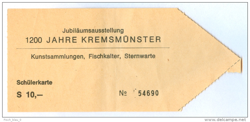 2) Ticket Eintrittskarte Jubiläumsausstellung 1977 1200 Jahre Kremsmünster Stift Kloster Abtei Sternwarte Kremstal Bilet - Eintrittskarten