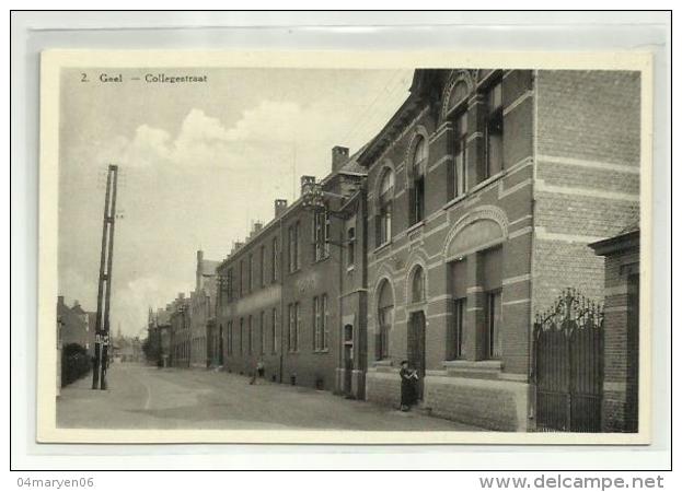 **   2.  GEEL   **  -  " Collegestraat. " - Geel