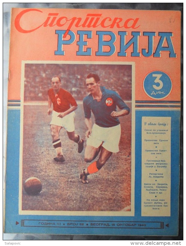 SPORTSKA REVIJA  BR. 32, 1940  KRALJEVINA JUGOSLAVIJA, NOGOMET, FOOTBALL - Livres