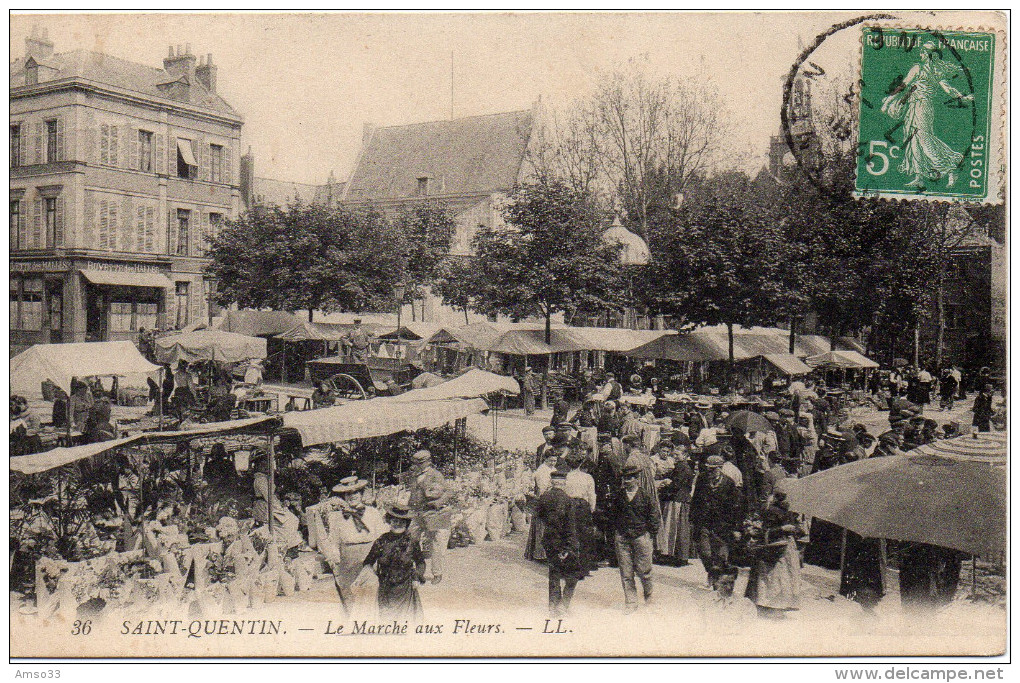 35. CPA 02 SAINT QUENTIN. LE MARCHE AUX FLEURS - Saint Quentin