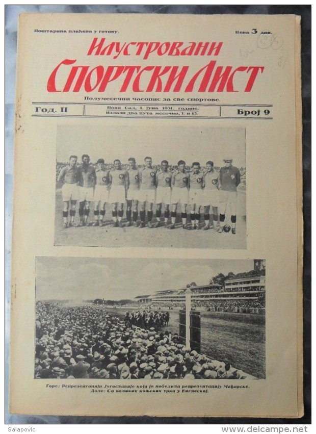 ILUSTROVANI SPORTSKI LIST, NOVI SAD  BR.9, 1931  KRALJEVINA JUGOSLAVIJA, NOGOMET, FOOTBALL - Books