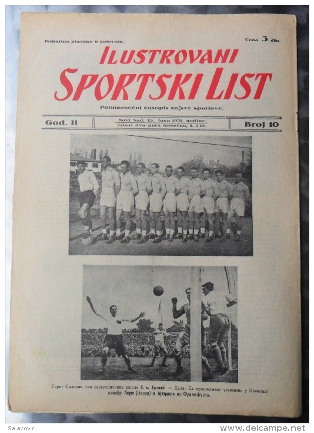 ILUSTROVANI SPORTSKI LIST, NOVI SAD  BR.10, 1931  KRALJEVINA JUGOSLAVIJA, NOGOMET, FOOTBALL - Libri