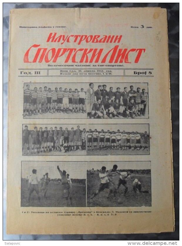 ILUSTROVANI SPORTSKI LIST, NOVI SAD  BR.8, 1932  KRALJEVINA JUGOSLAVIJA, NOGOMET, FOOTBALL - Livres