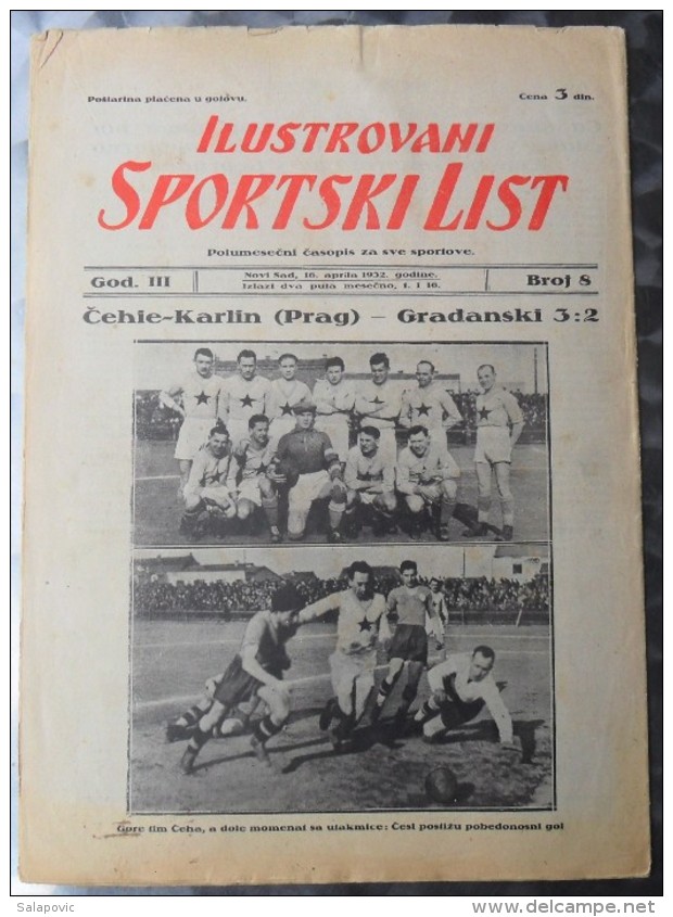 ILUSTROVANI SPORTSKI LIST, NOVI SAD  BR.8, 1932  KRALJEVINA JUGOSLAVIJA, NOGOMET, FOOTBALL - Libros