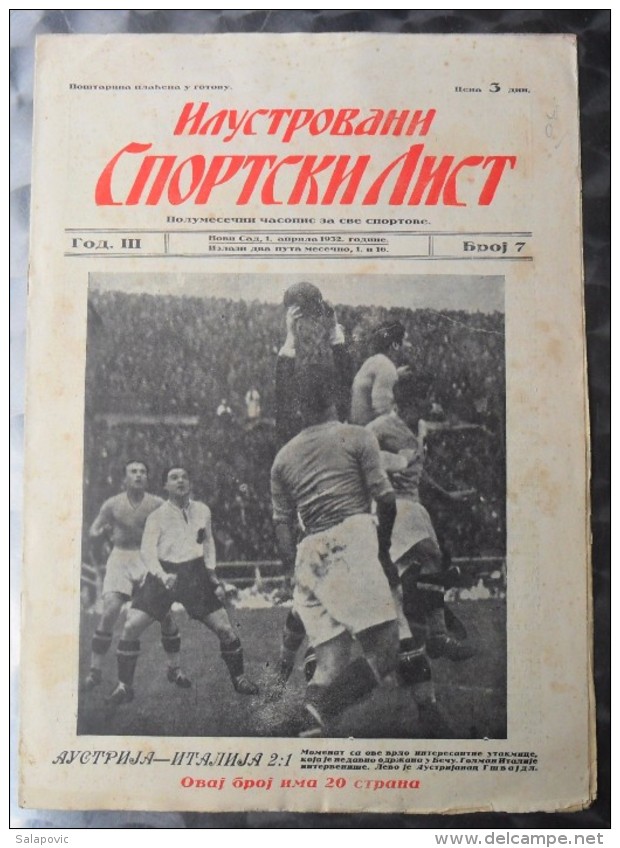 ILUSTROVANI SPORTSKI LIST, NOVI SAD  BR.7, 1932  KRALJEVINA JUGOSLAVIJA, NOGOMET, FOOTBALL - Libri