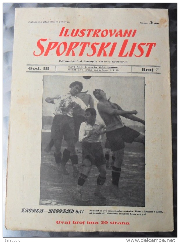 ILUSTROVANI SPORTSKI LIST, NOVI SAD  BR.7, 1932  KRALJEVINA JUGOSLAVIJA, NOGOMET, FOOTBALL - Livres