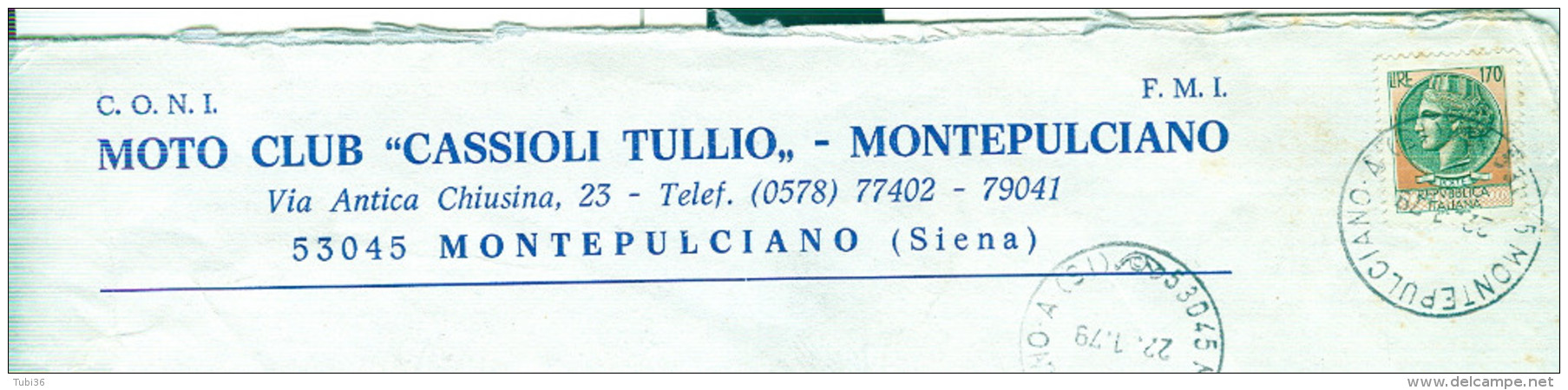 MONTEPULCIANO, MOTO CLUB CASSIOLI TULLIO, SIENA, BUSTA COMMERCIALE,1979, TIMBRO POSTE MONTEPULCIANO, - Altri & Non Classificati