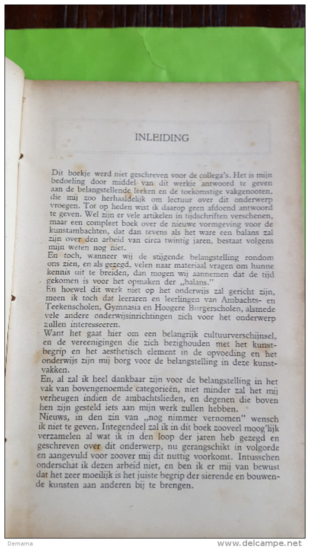 Binnenhuiskunst Over De Ontwikkeling Der Vormen Van Meubels, Metaalwerken, Sierkunst.., Corn Van Der Sluys,1921 - Antique