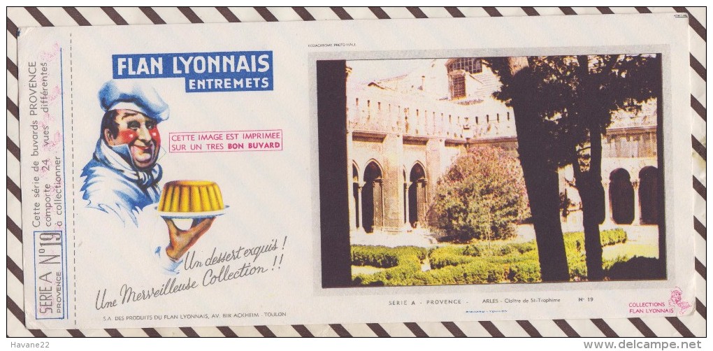 25 BUVARD FLAN LYONNAIS PROVENCE ARLES CLOITRE DE ST TROPHIME   10.5 X 23.5 CM - Dulces & Biscochos