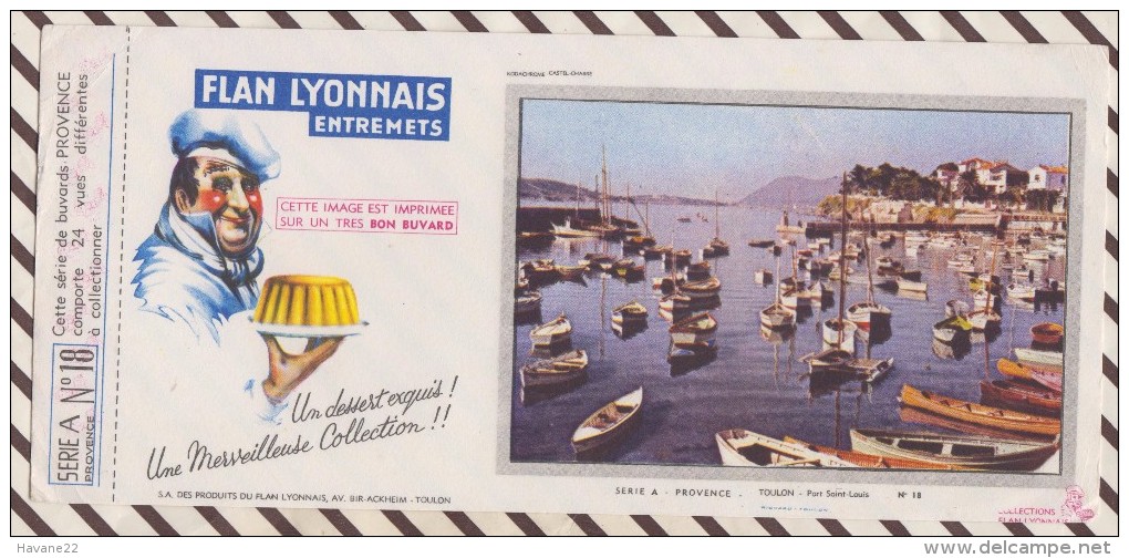 28 BUVARD FLAN LYONNAIS PROVENCE TOULON PORT ST LOUIS   10.5 X 23.5 CM - Dulces & Biscochos