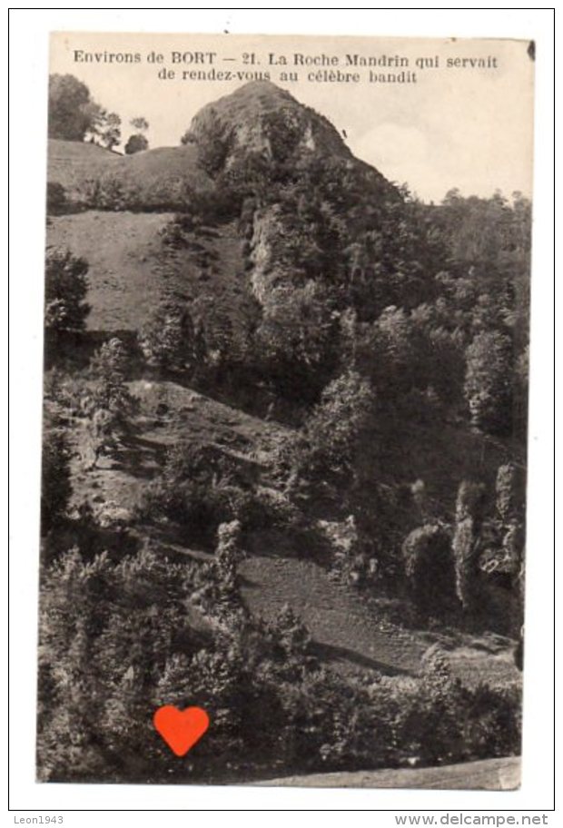 06664-LE-19-Environs De BORT-La Roche Mandrin Qui Servait De Rendez-vous Au Célèbre Bandit - Autres & Non Classés