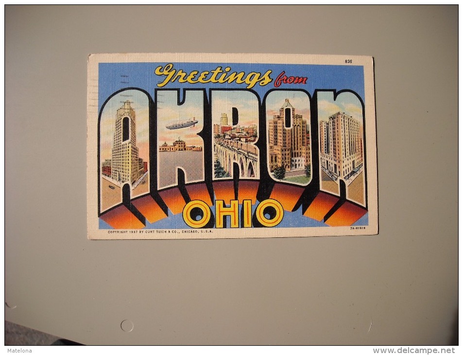 ETATS UNIS OH OHIO GREETINGS FROM AKRON CITY OF OPPORTUNITY - Akron