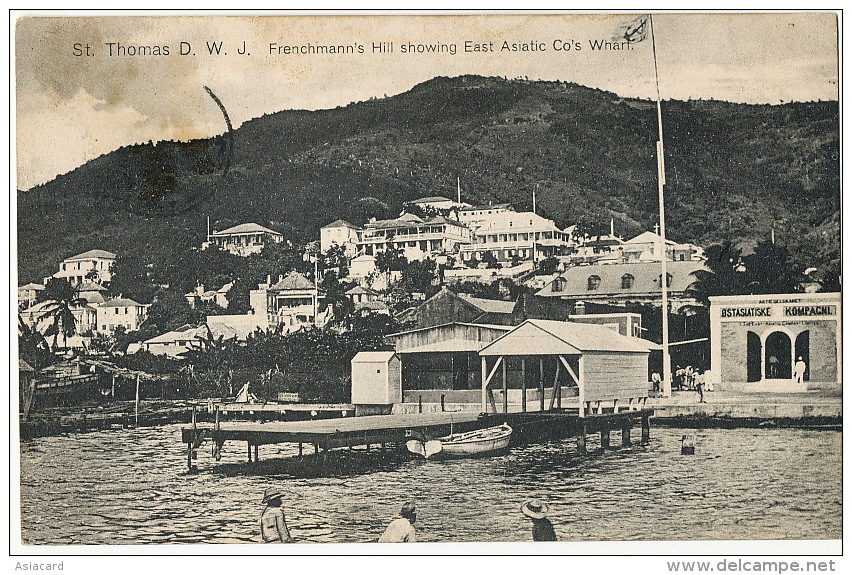 St Thomas D.W.I. Frenchmann's Hill Showing East Asiatic Co's Wharf To Croiseur Ecole Duguay Trouin - Isole Vergini Americane