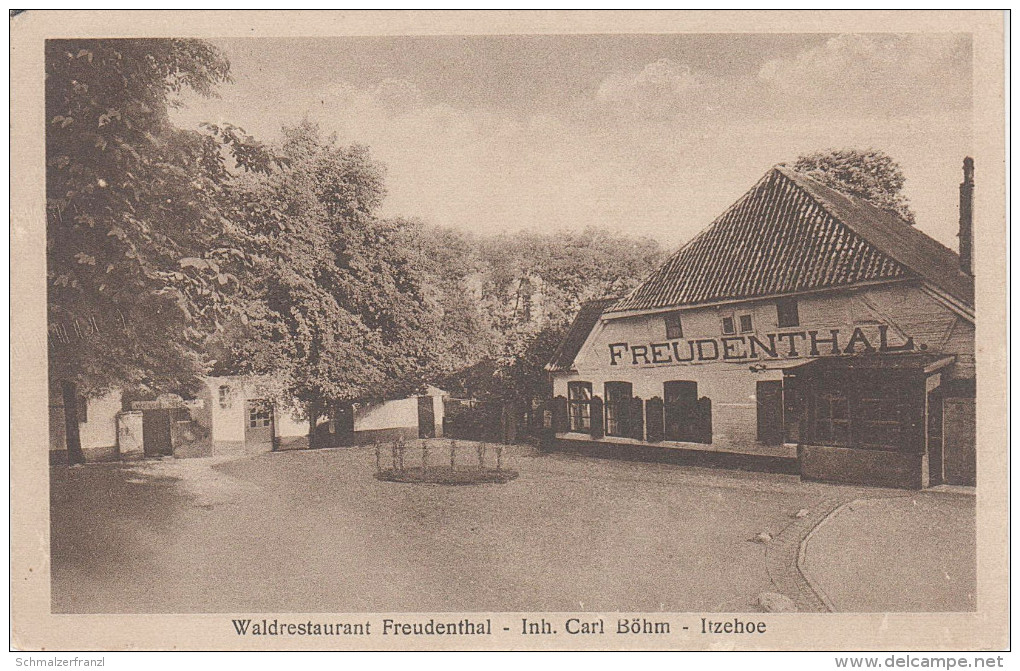 AK Itzehoe Waldrestaurant Gasthof Freudenthal Freudental Bei Oelixdorf Heiligenstedten Wilster Glückstadt Oldendorf - Itzehoe