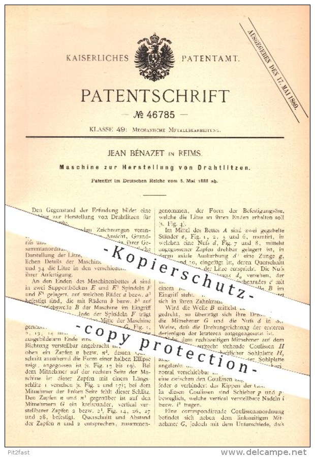 Original Patent - Jean Bénazet , Reims , 1888 , Herstellung Von Drahtlitzen , Draht , Litze , Metall , Metallbearbeitung - Historische Dokumente
