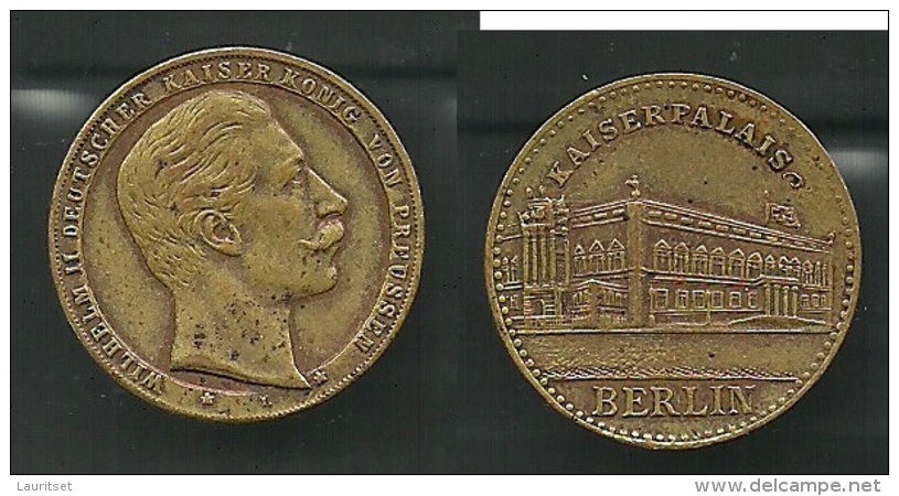 Medaille - Berlin- Kaiserpalais U. Wilhelm II. Messing - Elongated Coins