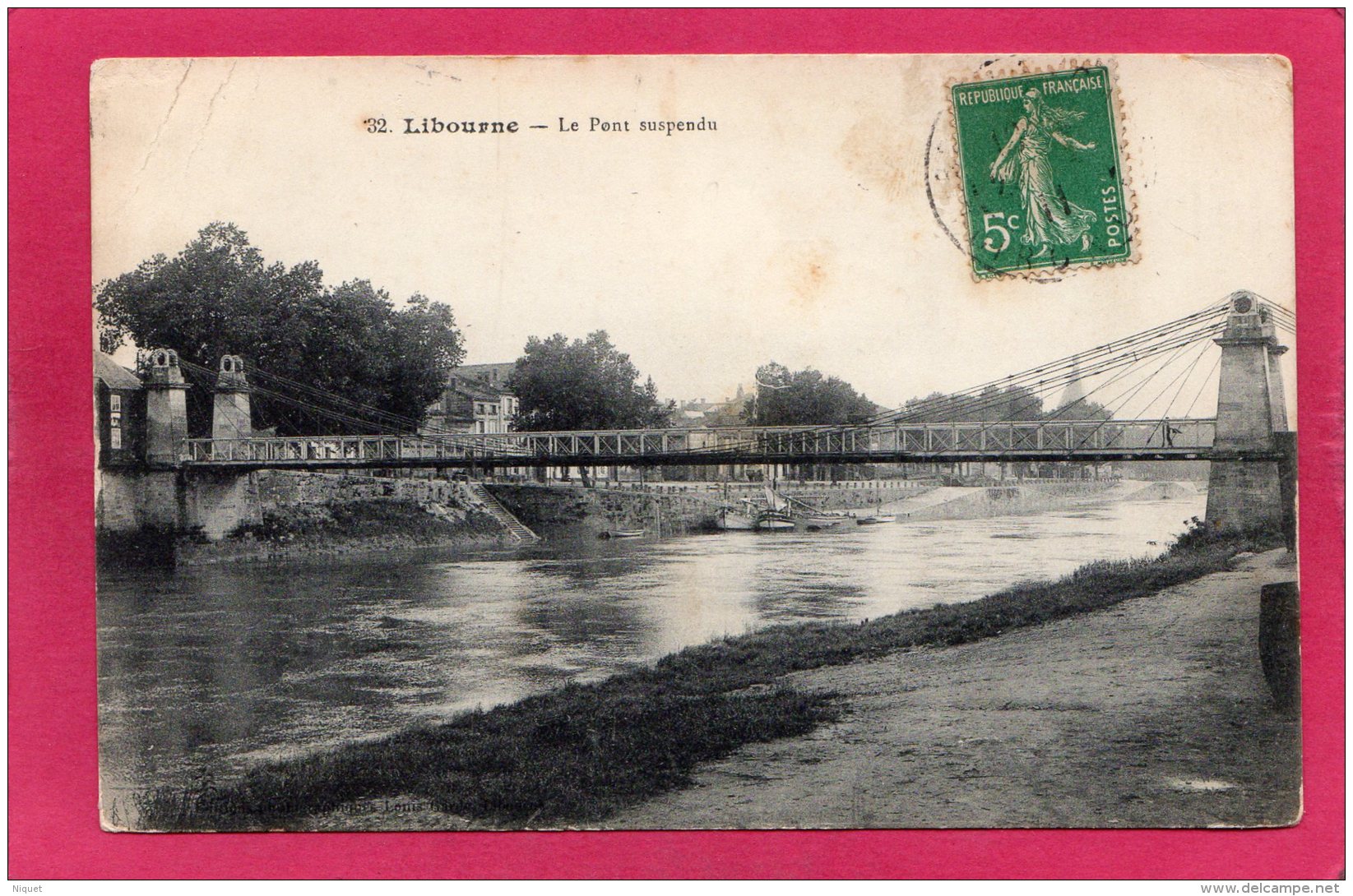 33 GIRONDE LIBOURNE, Le Pont Suspendu, 1911 - Libourne