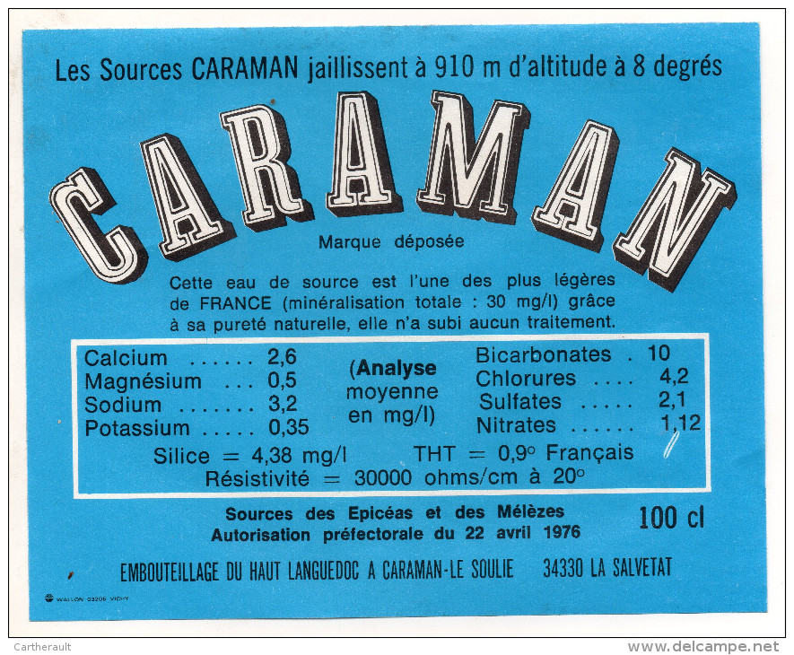 étiquette D´eau Minérale " CARAMAN " - Source Près Du SOULIE , La Salvetat Sur Agout - Sonstige & Ohne Zuordnung