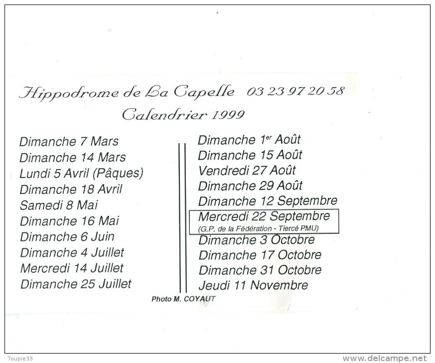 La Capelle Champ De Courses Calendrier 1999 4.8/3.2 - Autres & Non Classés