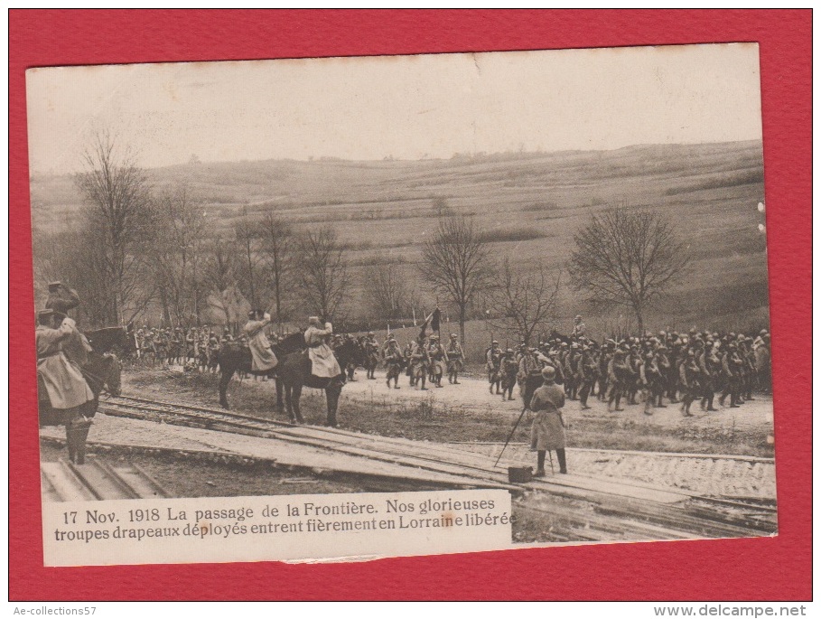 Passage De La Frontière . 17 Nov 1918 - Guerra 1914-18