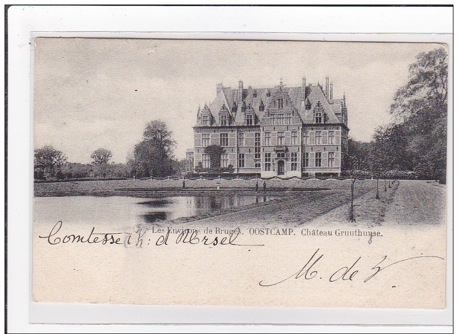 BELGIQUE : Les Environs De Bruges, Oostcamp, Chateau Gruuthuuse - Très Bon état - Sonstige & Ohne Zuordnung