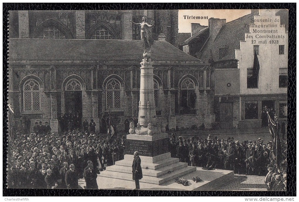 TIENEN -  TIRLEMONT -- " SOUVENIR DE L´INAUGURATION DU MONUMENT DES COMBATTANTS " - Tienen