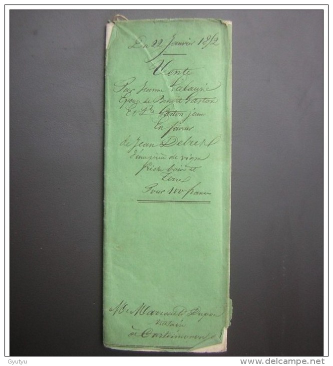 Manuscrit De 1852 Vente D'une Pièce De Vigne (Lot Et Garonne Castelmoron Sur Lot) Lalaunie à Debret - Manuscrits