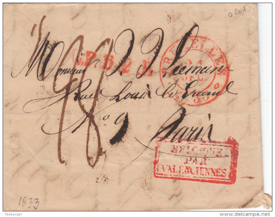 Belgique France 1833 Bruxelles Lettre Pour Paris, "LPB2R" & Cachet D´entré "BELGIQUE PAR VALENCIENNES" En Rouge (o201) - 1830-1849 (Belgique Indépendante)