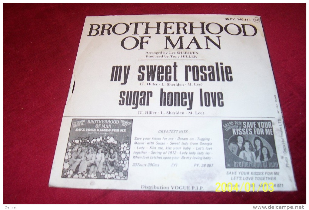 THE  BROTHERHOOD  OF  MAN  °° MY SWEET ROSALIE  / SUGAR HONEY LOVE - Complete Collections