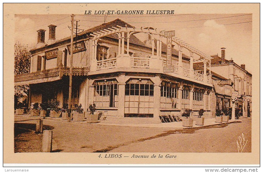 47 - LIBOS - Le Lot Et Garinne Illustré - Avenue De La Gare - Libos