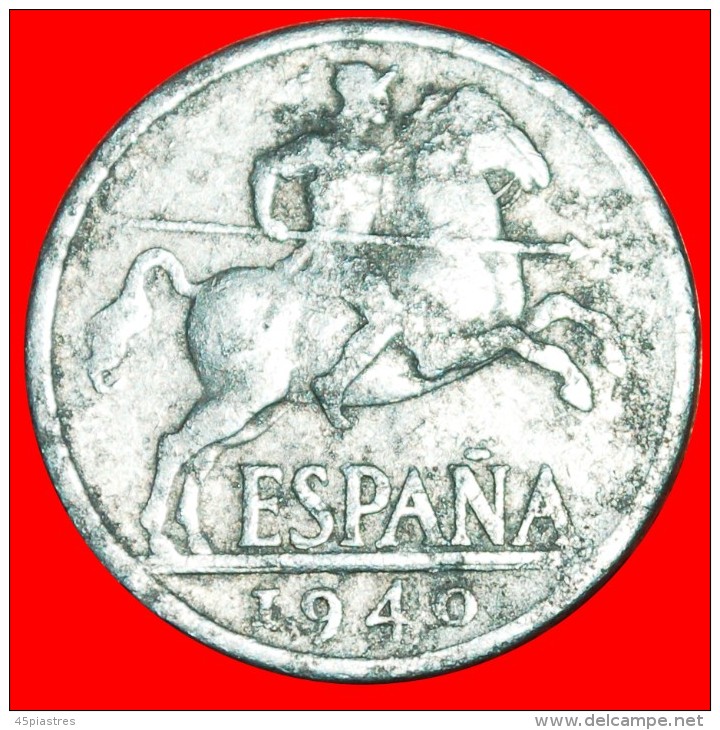 § FRANCO (1936-1975): SPAIN &#9733; 10 CENTIMOS 1940! LOW START&#9733;NO RESERVE! - 10 Centimos