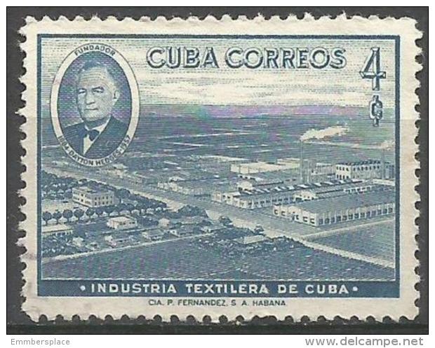 Cuba - 1958 Textile Industry 4c Used   Sc 590 - Gebraucht