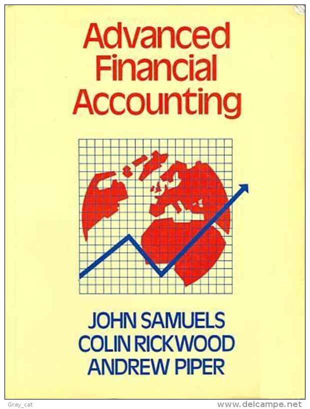 Advanced Financial Accounting By J.M. Samuels (ISBN 9780070845718) - Economie