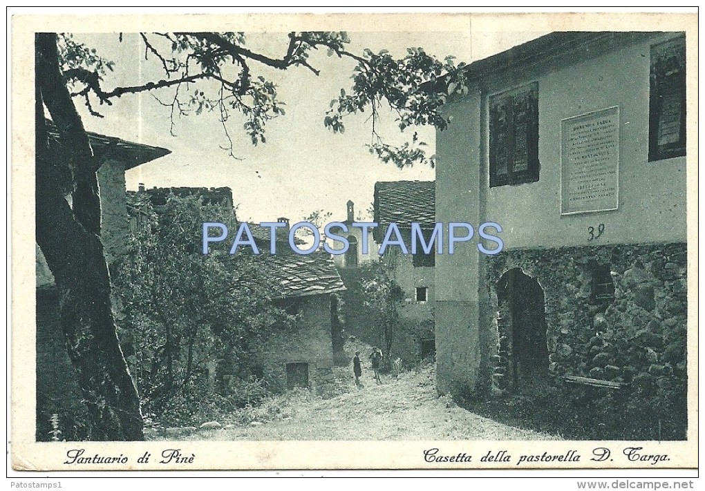 38410 ITALY TRENTO TRENTINO SANCTUARY OF PINÉ HOUSE OF THE PASTORELLA D. TARGA CIRCULATED TO ARGENTINA POSTAL POSTCARD - Autres & Non Classés