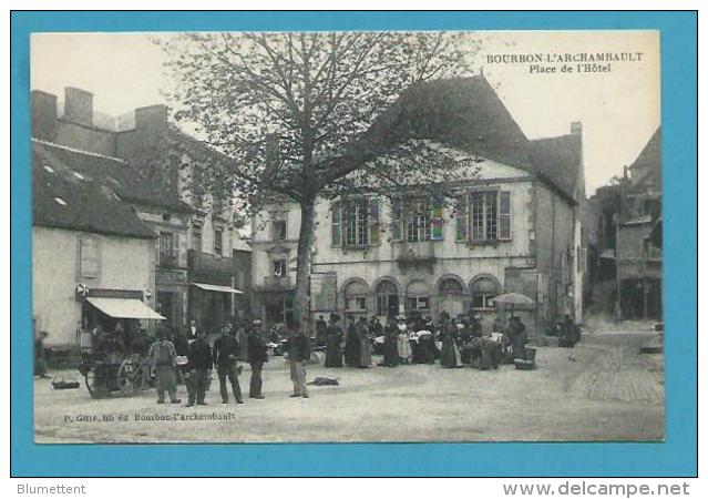 CPA Place De L´Hôtel BOURBON L'ARCHAMBAULT 03 - Bourbon L'Archambault