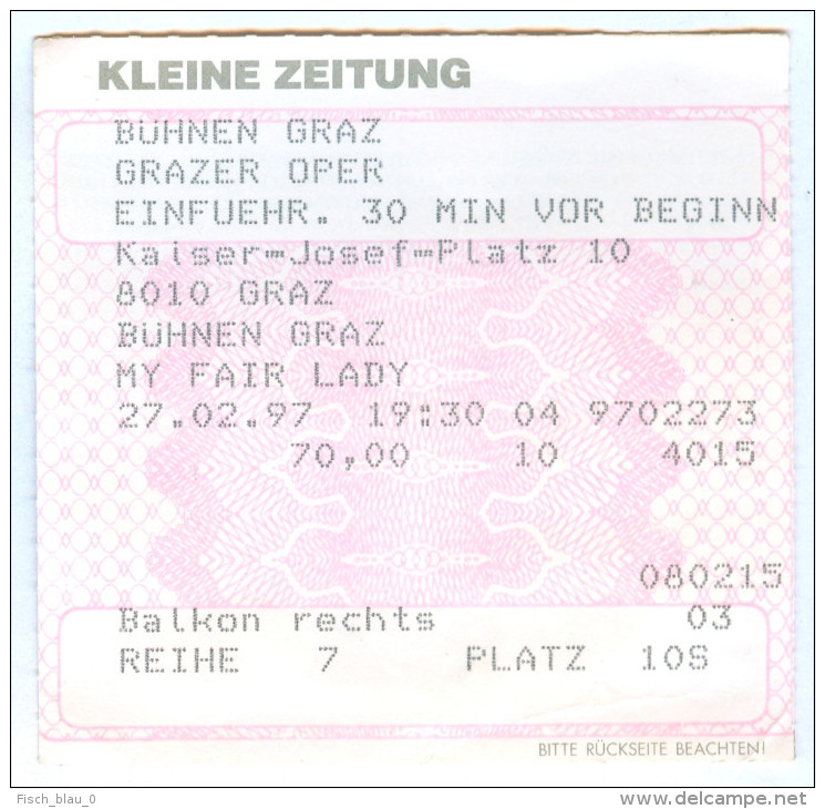 Ticket Eintrittskarte Musical "My Fair Lady" 1996 Graz Grazer Oper 27.2.1997 Biglietto Entrada Kaartje Bilet Austria - Eintrittskarten