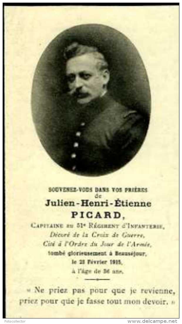 Carte Du Défunt M. Julien Picard Capitaine Au 51ème RI Mort Au Champ D´honneur Le 23 Février 1915 - Guerre, Militaire