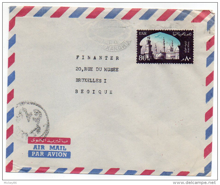 Egypte--Lettre De ALEXANDRIE Pour BRUXELLES (Belgique)--timbre Seul Sur Lettre- - Airmail