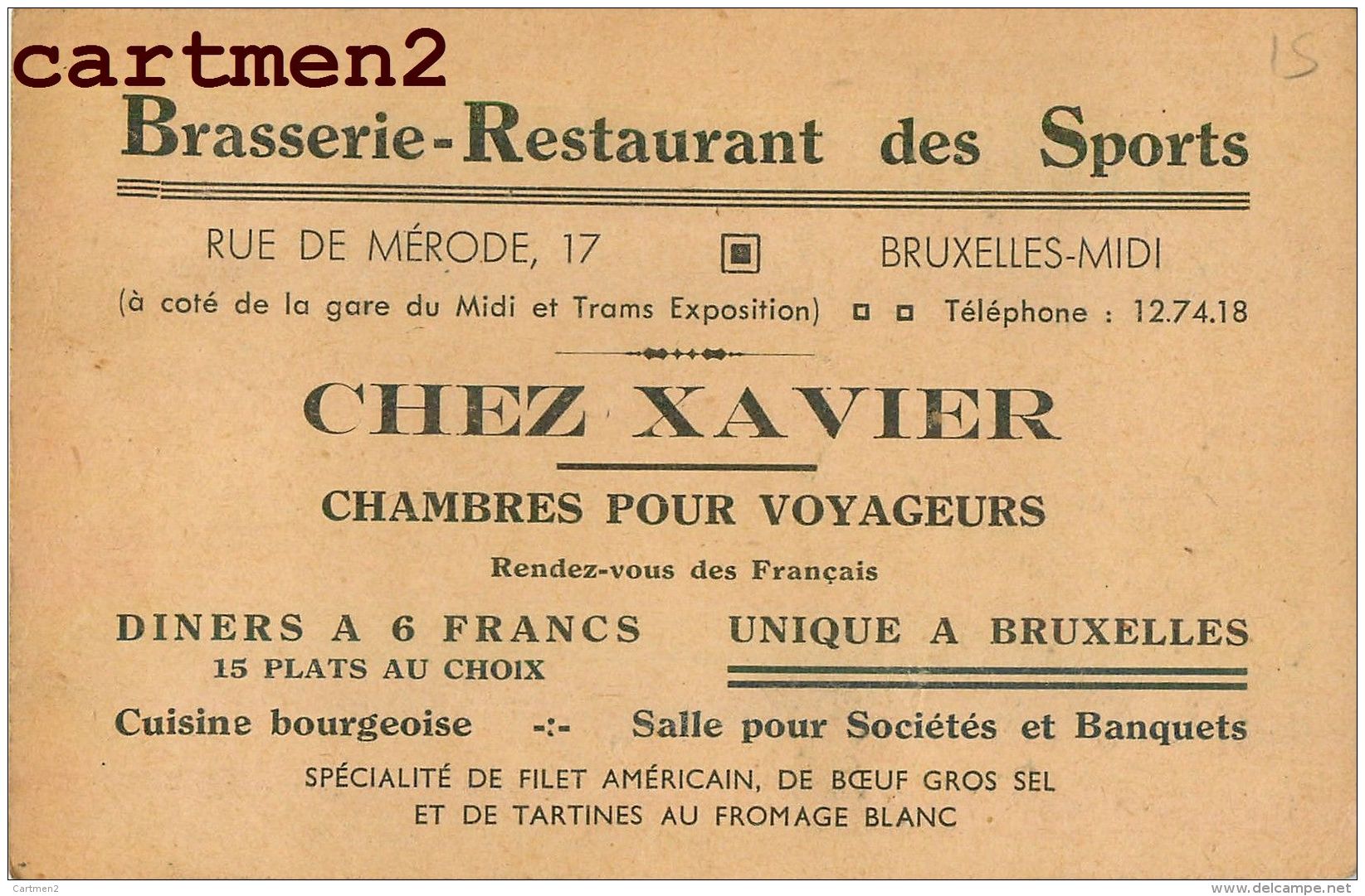 BRUXELLES BRASSERIE RESTAURANT DES SPORTS RUE DE MERODE 17 CHEZ XAVIER PUBLICITE BELGIQUE - Cafés, Hôtels, Restaurants