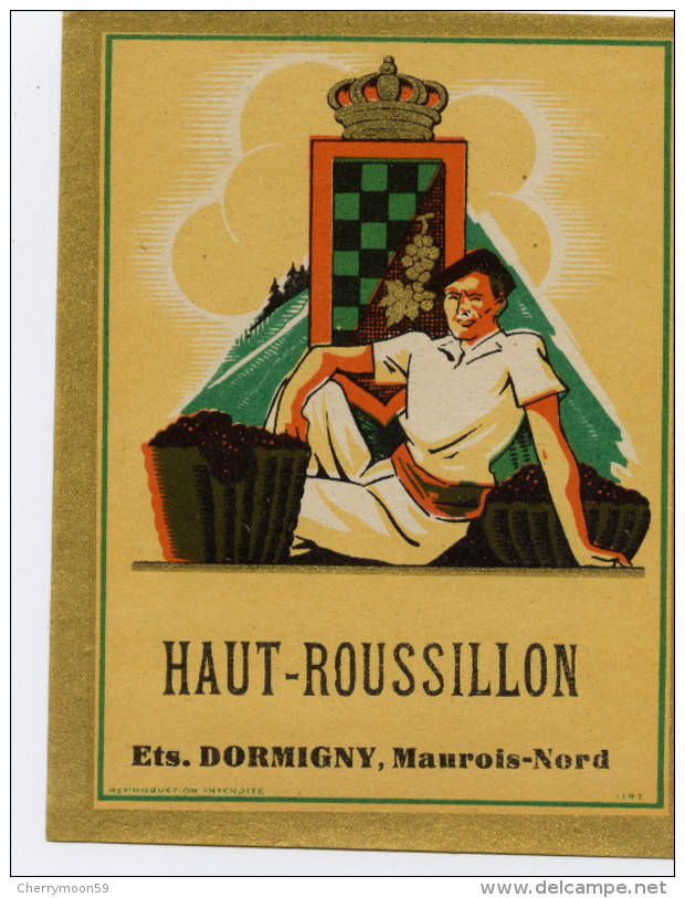 1 Etiquette Ancienne De HAUT ROUSSILLON - ANNEES 40 - Languedoc-Roussillon