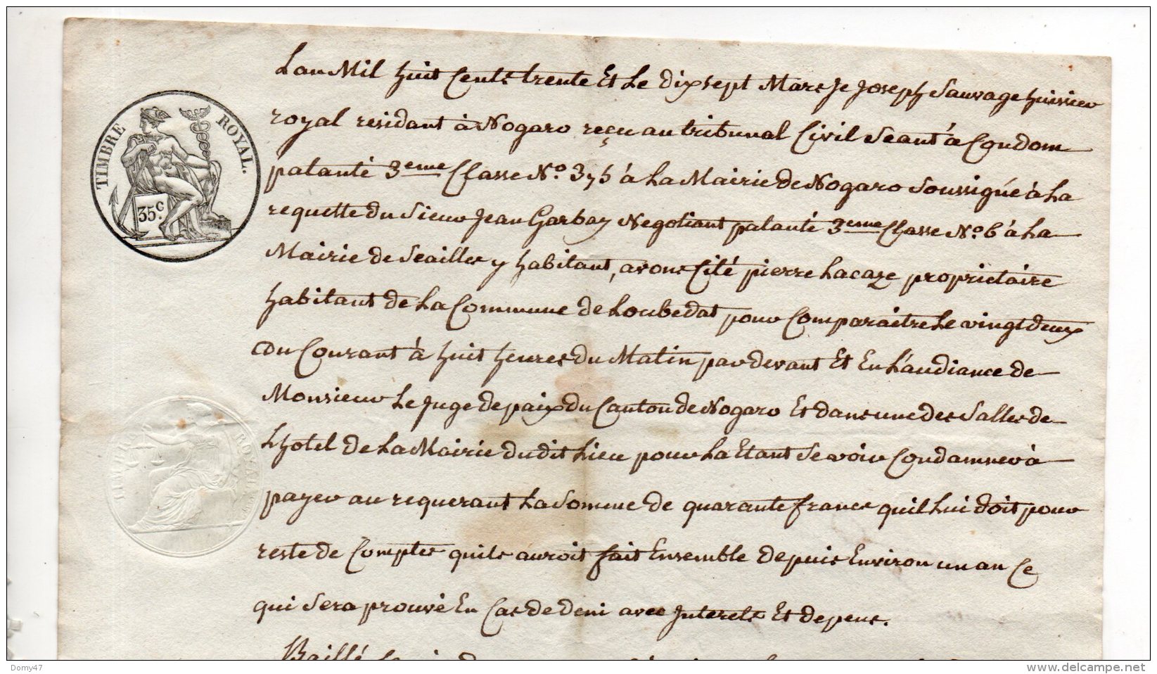 32 - GERS . NOGARO, LOUBEDAT. CONDAMNATION PRONONCÉE PAR JUGEMENT 1830. FAMILLES P. LACAZE ET J. GARBAY - Réf. N°15158 - - Manuskripte