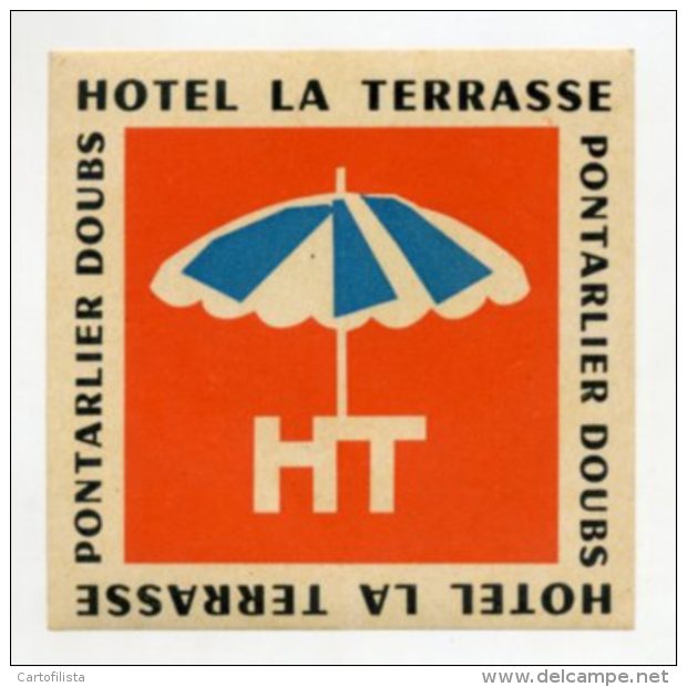 FRANCE, Pontalier - Hotel La Terrasse - Luggage Label - (283) - Etiquettes D'hotels